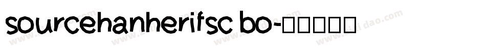 sourcehanherifsc bo字体转换